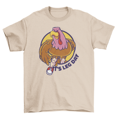 Turkey leg day gym t-shirt